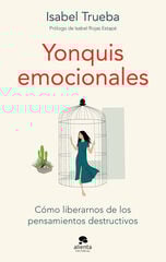 Yonquis emocionales Yonquis emocionales