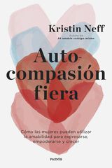 Autocompasión fiera Autocompasión fiera
