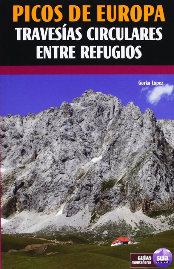 Picos de Europa. Traves&iacute;as circulares en