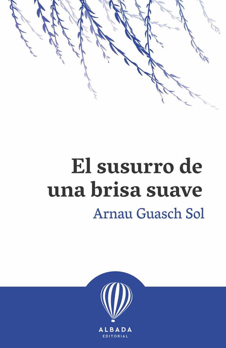 El susurro de una brisa suave
