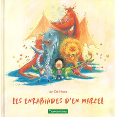 Les enrabiades d'en Marcel Les enrabiades d'en Marcel