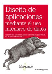 Diseño de aplicaciones mediante el uso intensivo de datos Diseño de aplicaciones mediante el uso intensivo de datos