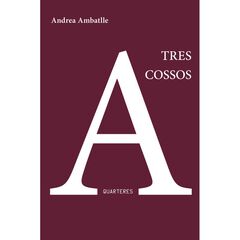 Tres cossos Tres cossos