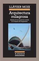 Arquitectura milagrosa Arquitectura milagrosa