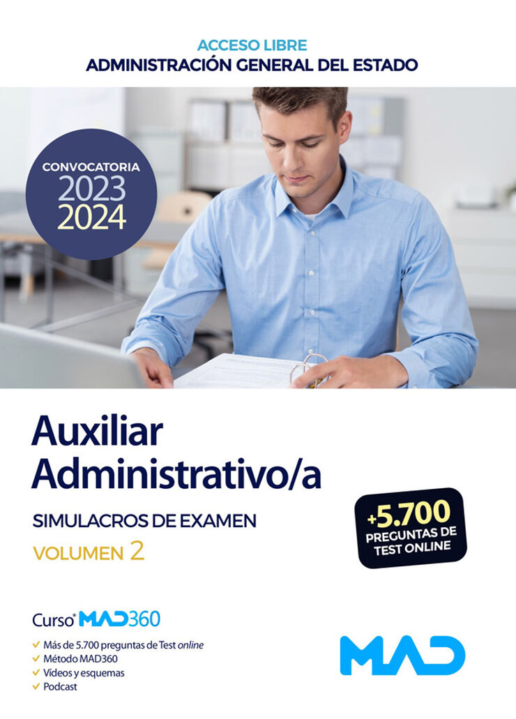 Auxiliar Administrativo/a (acceso libre) Administración General del Estado. Simulacros de examen volumen 2
