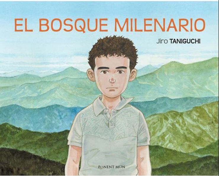 El bosque milenario