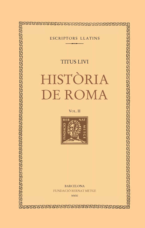 Hist&ograve;ria de Roma, vol. II (llibre II)