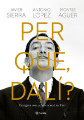 Per què, Dalí? Per què, Dalí?