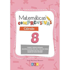 Matemáticas comprensivas Cálculo 8 Matemáticas comprensivas Cálculo 8