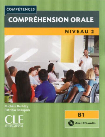 Compr&eacute;hension Orale 2 2E +Cd