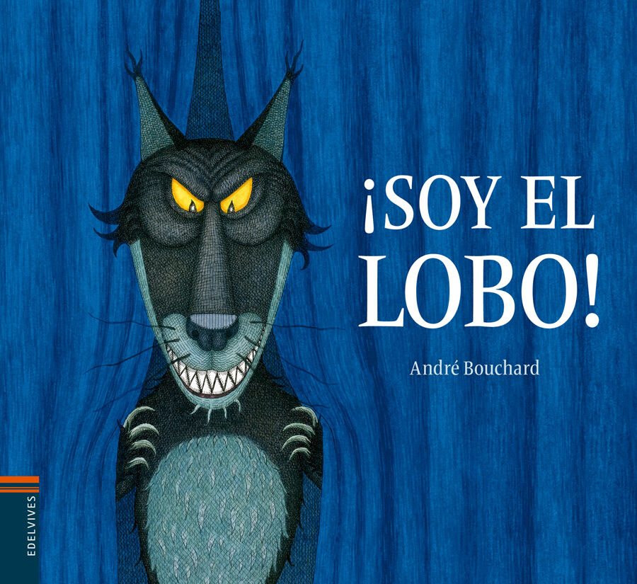 &iexcl;Soy el lobo!