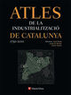 Atles de la industrialització de Catalun