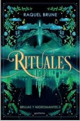 Rituales (Brujas y nigromantes 2)