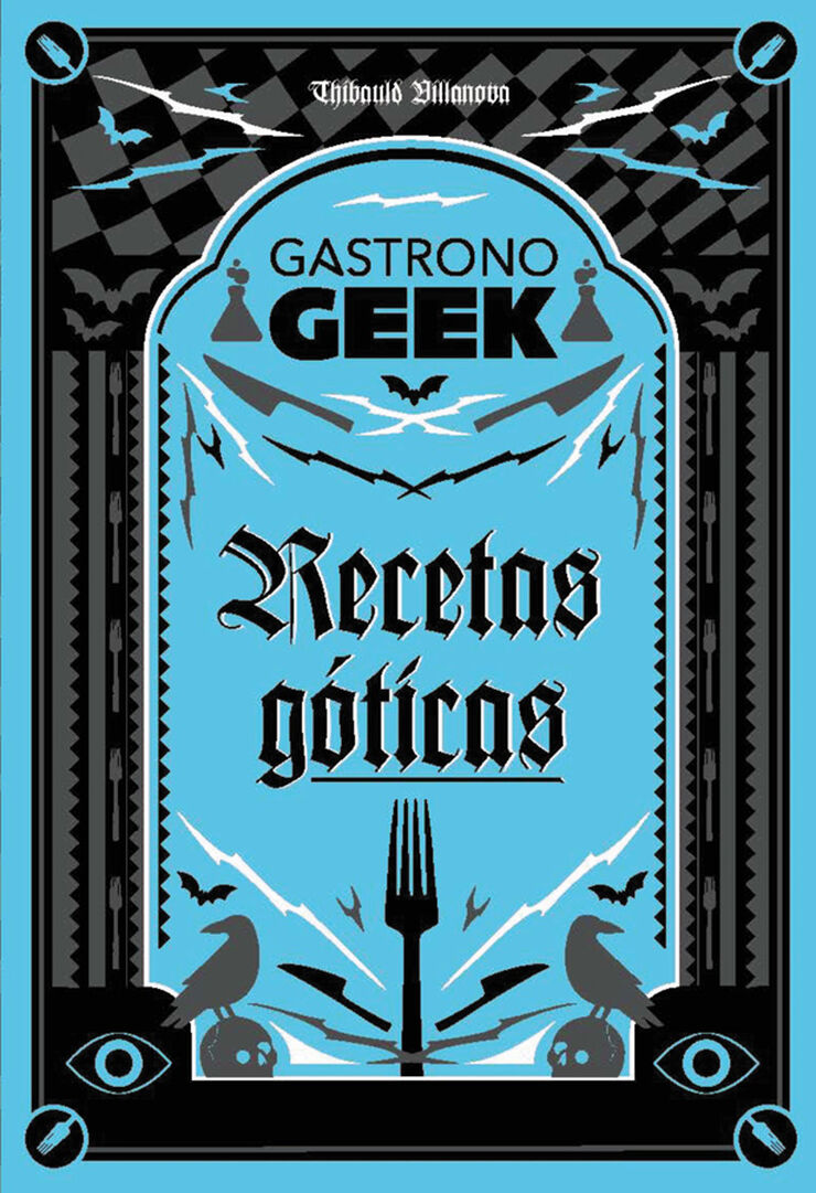 Gastronogeek.  Recetas góticas