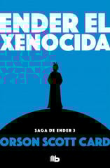 Ender el xenocida Ender el xenocida