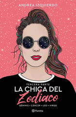La chica del Zodiaco. Tercera parte La chica del Zodiaco. Tercera parte