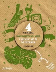 Ciencias De La Naturaleza 4. Cuaderno Ciencias De La Naturaleza 4. Cuaderno