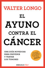 El ayuno contra el cáncer El ayuno contra el cáncer
