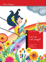Lea i el cargol, La Lea i el cargol, La