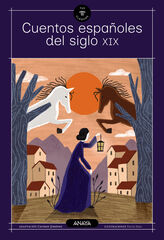 Cuentos espa&ntilde;oles del siglo XIX