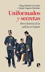 Uniformados y secretas Uniformados y secretas