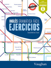 Inglés Gramática Fácil. Ejercicios Inglés Gramática Fácil. Ejercicios