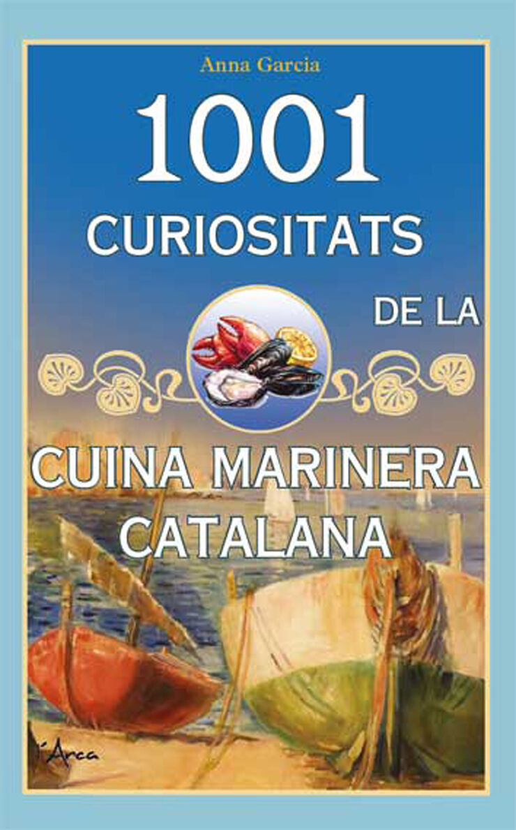 1001 curiositats de la cuina marinera