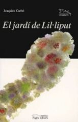 El jardí de Lil·liput El jardí de Lil·liput