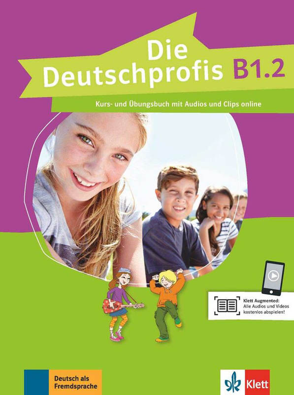 Die Deutschprofis B1.2, Libro del alumno y Ejercicios Con Audio y Clipsonline