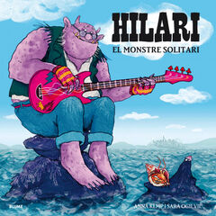 Hilari. El monstre solitari Hilari. El monstre solitari