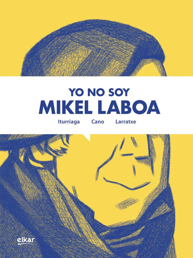 Yo no soy Mikel Laboa