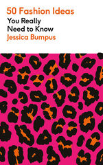 50 fashion ideas you really need to know