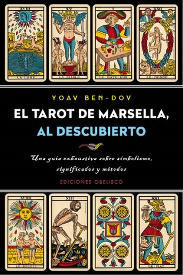 TAROT DE MARSELLA, AL DESCUBIERTO, EL
