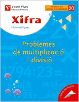 Xifra 20 Problemes Multiplicar Divisi&oacute; 4t Prim&agrave;ria Vicens Vives