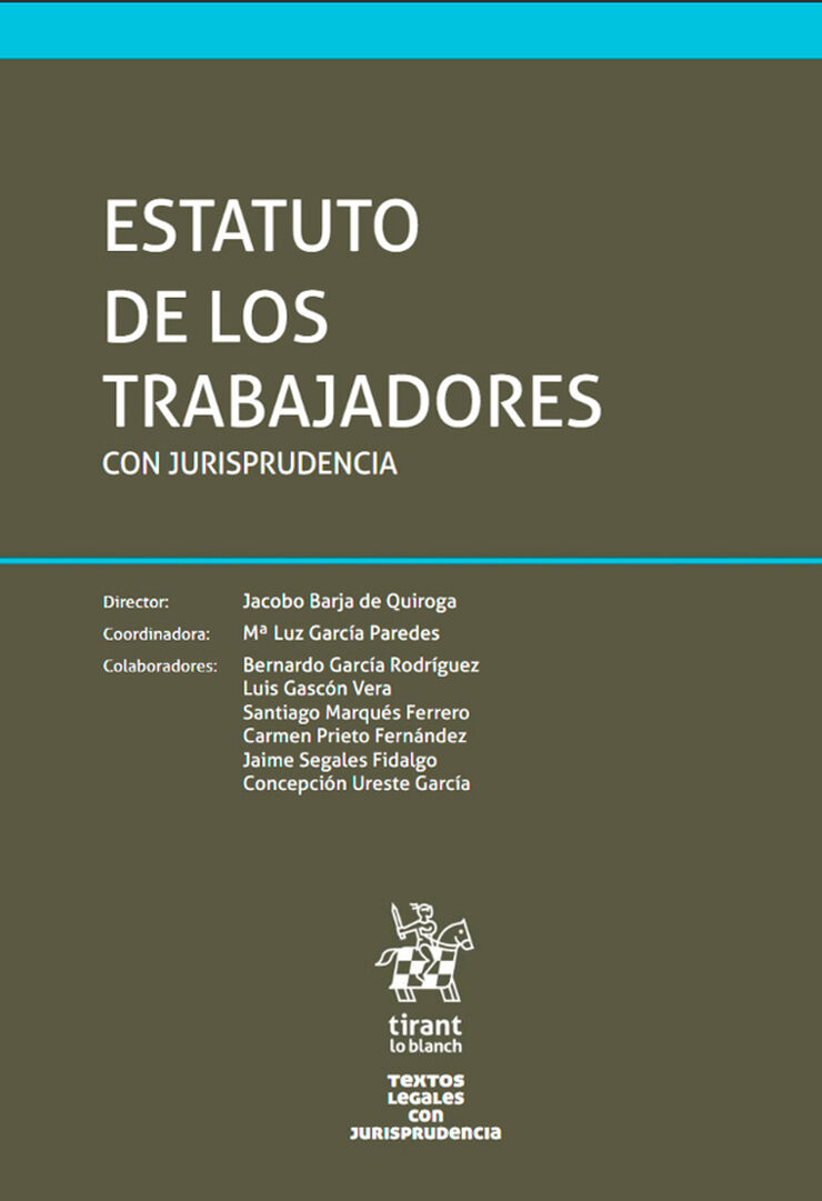 Estatuto de los trabajadores con jurisprudencia