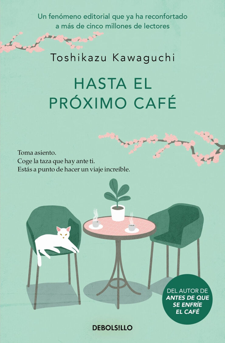 Hasta el próximo café (Antes de que se enfríe el café 4) Hasta el próximo café (Antes de que se enfríe el café 4)