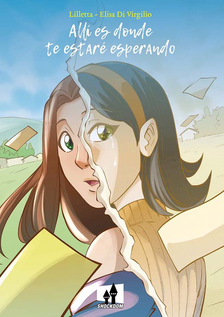 Allí es donde te estaré esperando