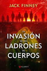 La invasi&oacute;n de los ladrones de cuerpos
