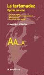 LA TARTAMUDEZ. OPCION CURACION