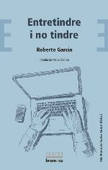Entretindre i no tindre Entretindre i no tindre