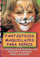 Fantásticos maquillajes para niños Fantásticos maquillajes para niños