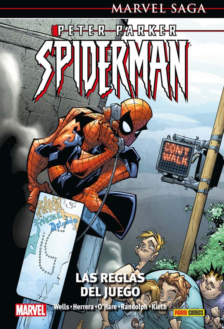 Peter Parker Spiderman 6. Las reglas del juego