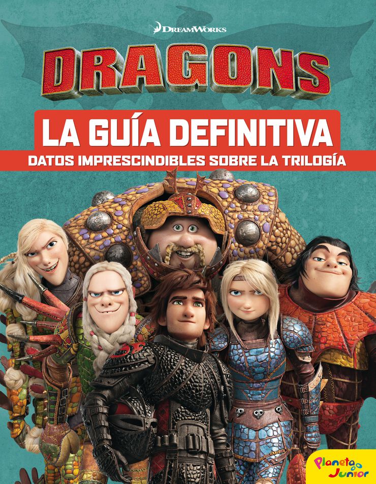 Cómo entrenar a tu dragón. La guía defin