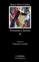 Fortunata y Jacinta II Fortunata y Jacinta II