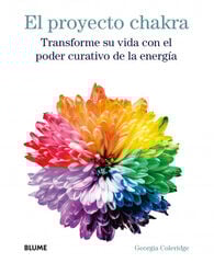 El proyecto chakra El proyecto chakra