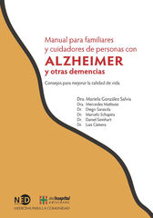 Manual para familiares y cuidadores de personas con Alzheimer y otras demencias Manual para familiares y cuidadores de personas con Alzheimer y otras demencias