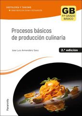 Procesos Básicos De Producción Culinaria 2.ª  Edición 2023