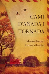 Camí d'anada i tornada Camí d'anada i tornada
