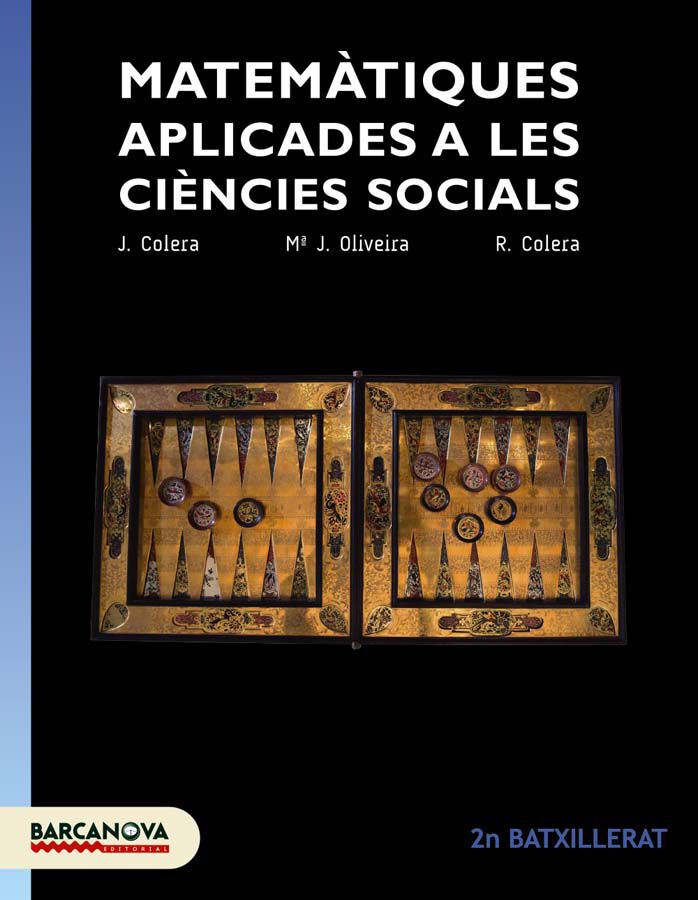 Matem&agrave;tiques Aplicades a les Ci&egrave;ncies Socials 2n Batxillerat. Llibre de l'Alumne