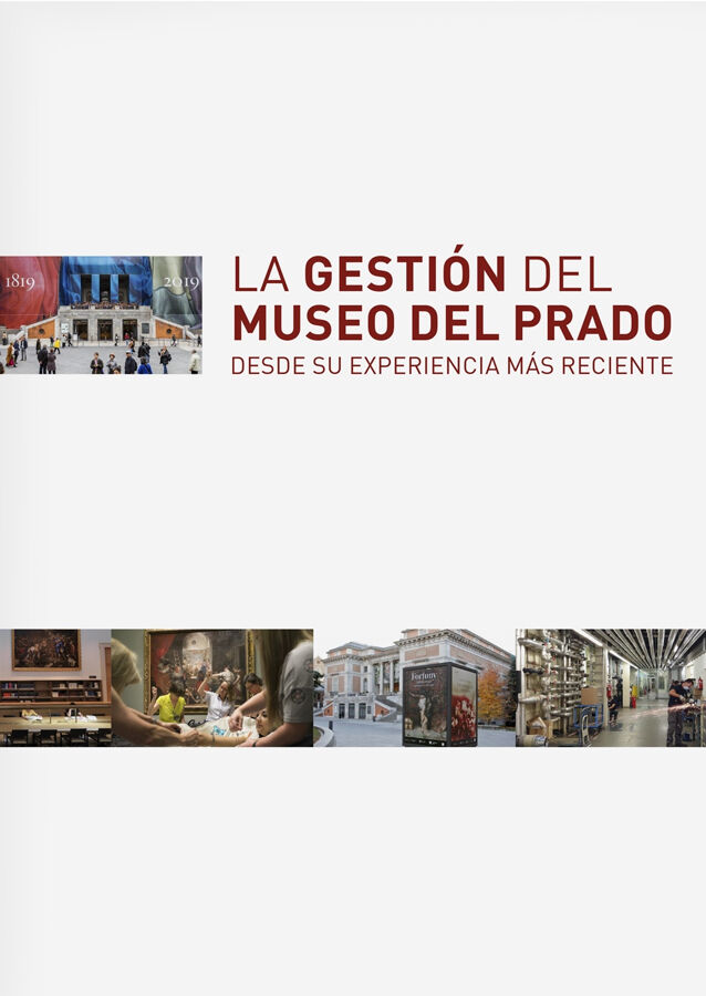 La gesti&oacute;n del Museo de Prado